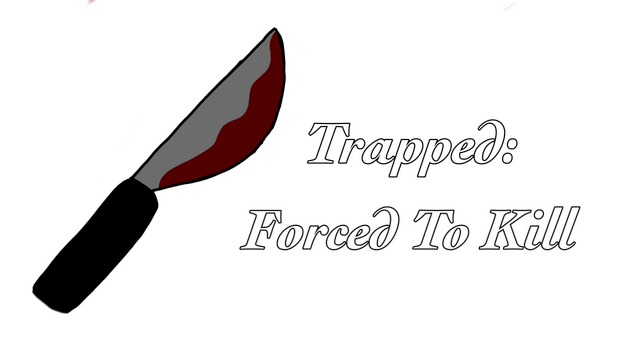 Trapped: Forced To Kill Logo