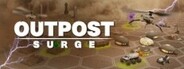 Outpost Surge System Requirements