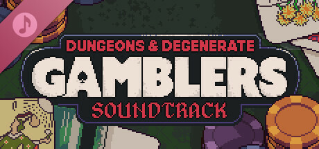 Dungeons & Degenerate Gamblers Soundtrack cover art