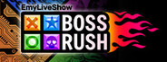 EmyLiveShow: BossRush System Requirements