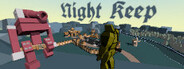 Night Keep System Requirements