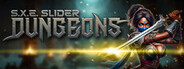 S.X.E. Slider: Dungeons System Requirements