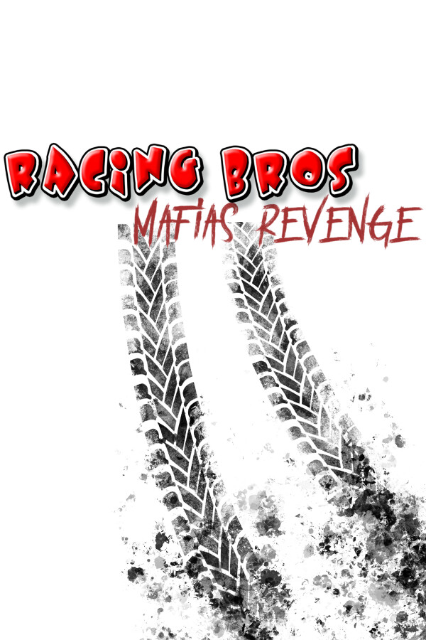 RACING BROS: MAFIAS REVENGE for steam