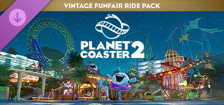 Planet Coaster 2: Vintage Funfair Ride Pack cover art