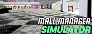 MALL MANAGER SIMULATOR