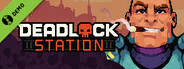 Deadlock Station Demo