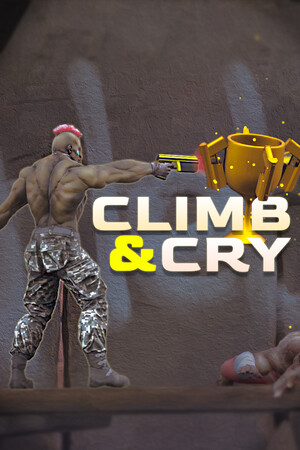 Climb and Cry