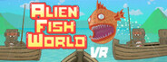 Alien Fish World