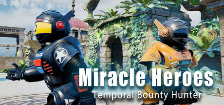 Miracle Heroes: Temporal Bounty Hunter PC Specs