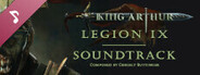 King Arthur: Legion IX Soundtrack