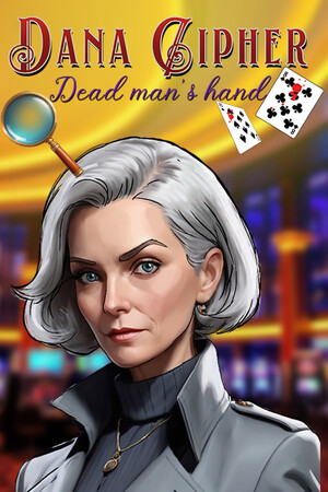 Dana Cipher : Dead Man's Hand