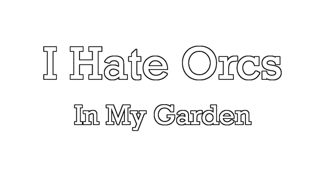 I Hate Orcs: In My Garden Logo