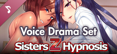 Sisters Z Hypnosis - Voice Drama Set - cover art