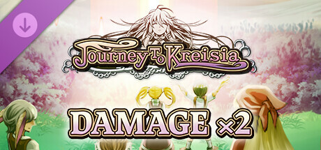 Damage x2 - Journey to Kreisia cover art