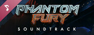 Phantom Fury Soundtrack