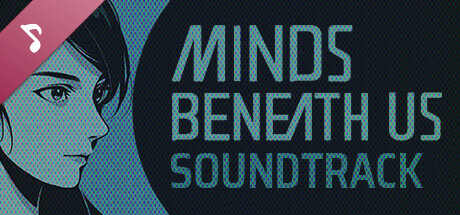 Minds Beneath Us Soundtrack cover art