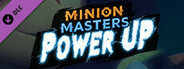 Minion Masters - Power UP