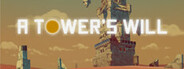 A Tower's Will System Requirements