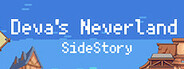 Deva's Neverland - SideStory