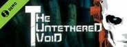 The Untethered Void Demo