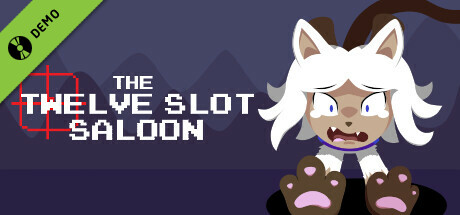 The Twelve Slot Saloon Demo cover art