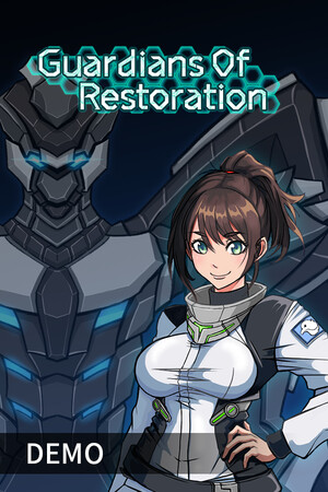 Guardians Of Restoration Demo