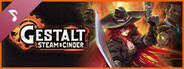 Gestalt: Steam & Cinder Soundtrack