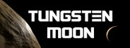 Tungsten Moon