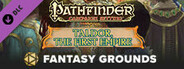 Fantasy Grounds - Pathfinder RPG - Campaign Setting: Taldor, The First Empire