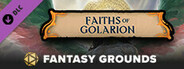 Fantasy Grounds - Pathfinder RPG - Campaign Setting: Faiths of Golarion