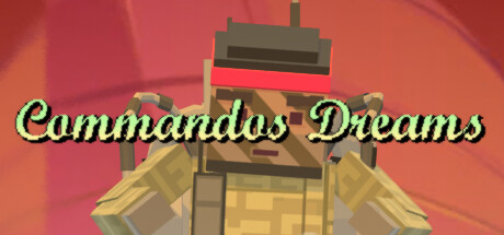 Commandos Dreams cover art