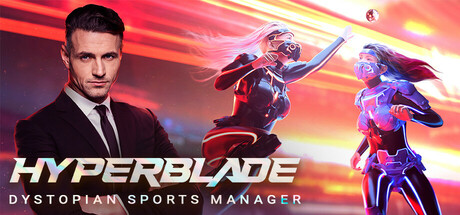 HyperBlade 2050 - Dystopian Sports Manager PC Specs