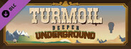 Turmoil - Deeper Underground