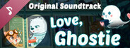 Love, Ghostie Soundtrack