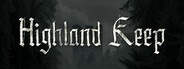 Highland Keep System Requirements