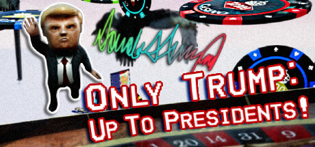 Only Trump: Up To Presidents! PC Specs