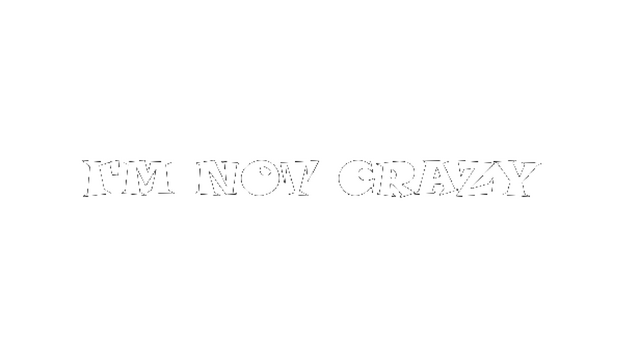 I'm Not Crazy Logo