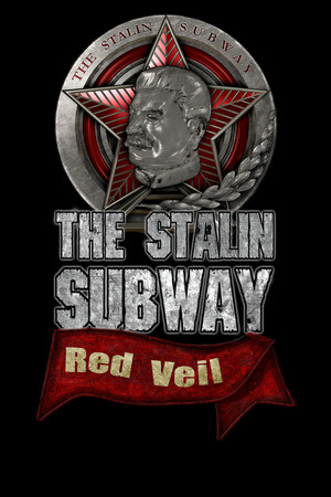The Stalin Subway: Red Veil.