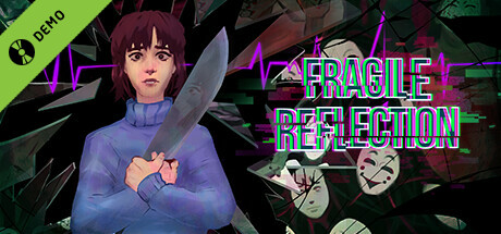 Fragile Reflection Demo cover art