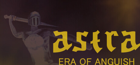 ASTRA : Era Of Anguish PC Specs