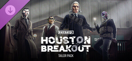 PAYDAY 3: Houston Breakout Tailor Pack cover art