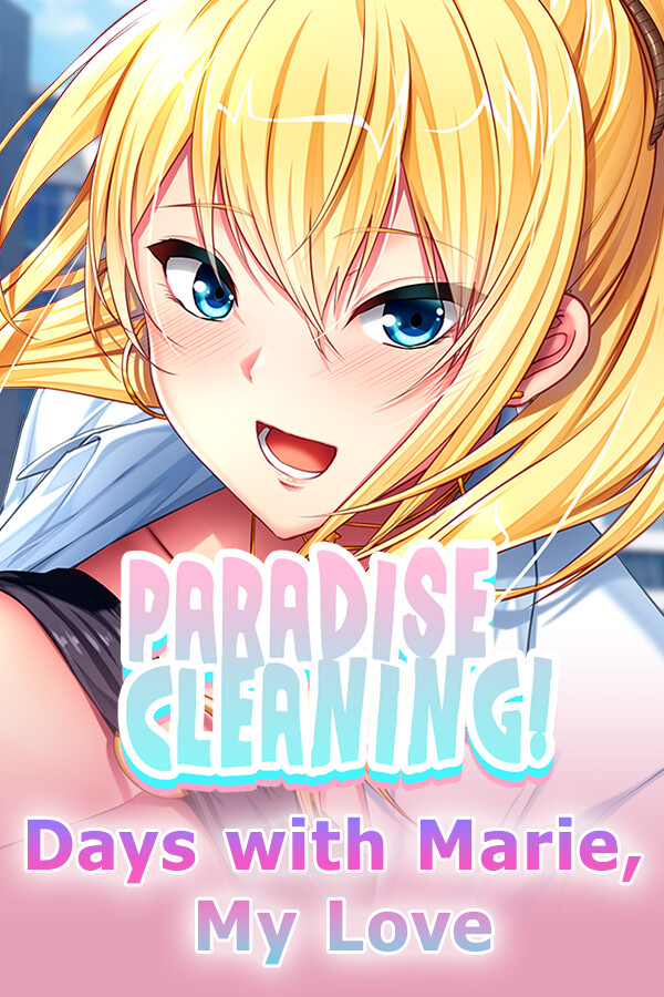 Steam portrait for PARADISE CLEANING - Days with Marie, My Love -.