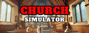 Church Simulator System Requirements