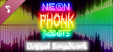 Neon Phonk Robots Soundtrack cover art