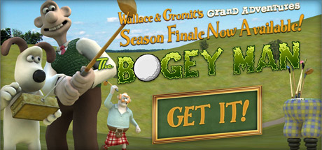 Wallace & Gromit Ep 4: The Bogey Man