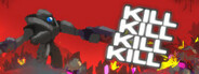 KILL KILL KILL KILL System Requirements