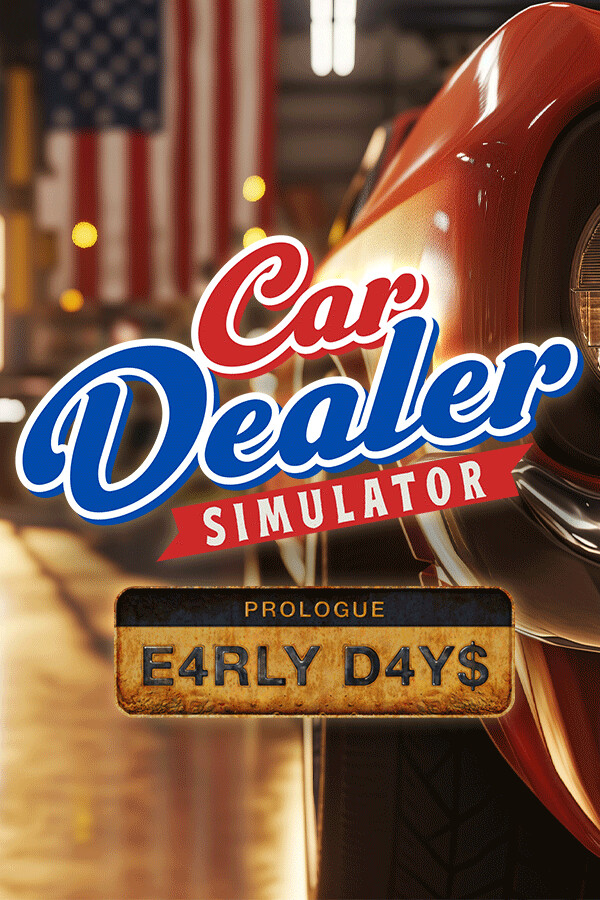 Steam portrait for Car Dealer Simulator: Prologue - Early Days.
