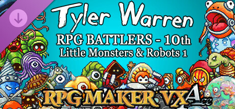 RPG Maker VX Ace - Tyler Warren RPG Battlers - 10th - Little Monsters and Robots 1 cover art