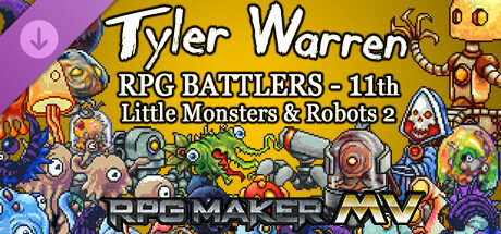 RPG Maker MV - Tyler Warren RPG Battlers - 11th - Little Monsters and Robots 2 cover art