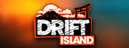 DRIFT ISLAND Playtest